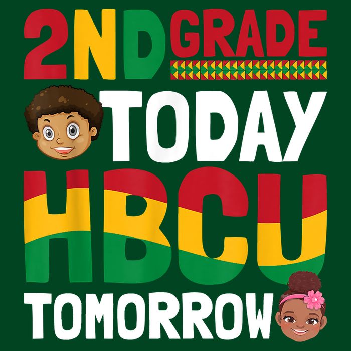 HBCU College Student 2nd Grade Today HBCU Tomorrow T-Shirt