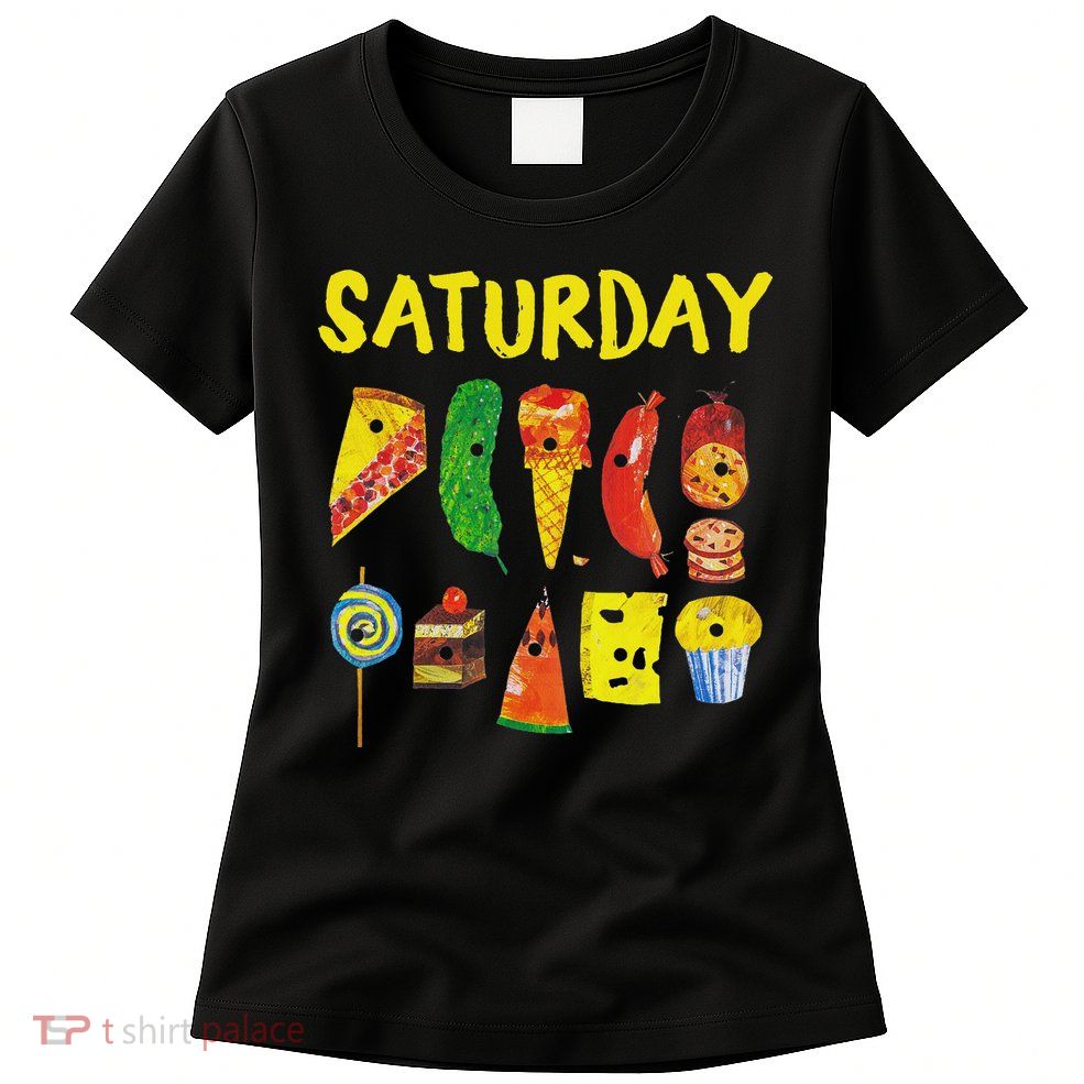 Hungry Caterpillars Saturday Fruits Kindergarten Teacher Women's T-Shirt