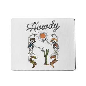 Howdy Cowboy Skeleton Dancing Country Girl Western Mousepad