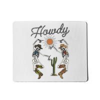 Howdy Cowboy Skeleton Dancing Country Girl Western Mousepad