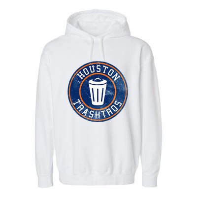 Houston Cheaters Sign Stealing Trashtros Baseball Gift Garment-Dyed Fleece Hoodie