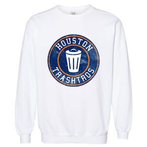 Houston Cheaters Sign Stealing Trashtros Baseball Gift Garment-Dyed Sweatshirt