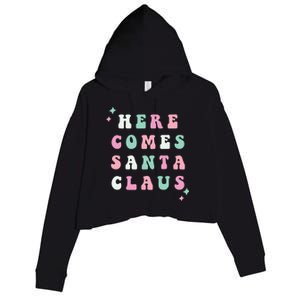 Here Comes Santa Claus Retro Merry Christmas Xmas Meaningful Gift Crop Fleece Hoodie