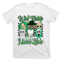 Horror Characters St Patricks Day Tumbler Who Needs Luck When I Have You T-Shirt