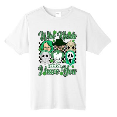 Horror Characters St Patricks Day Tumbler Who Needs Luck When I Have You Tall Fusion ChromaSoft Performance T-Shirt