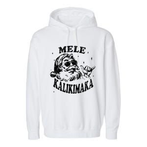 Hawaiian Christmas Santa Shaka Mele Kalikimaka Retro Hawaii Gift Garment-Dyed Fleece Hoodie