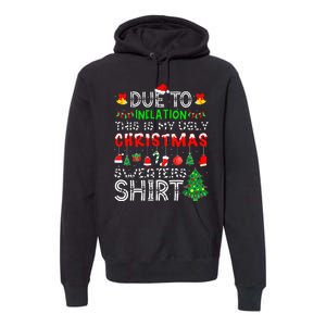 Hilarious Christmas Sweaters Inflation Edition Premium Hoodie