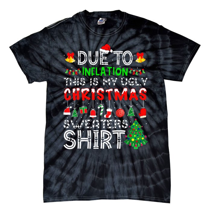 Hilarious Christmas Sweaters Inflation Edition Tie-Dye T-Shirt