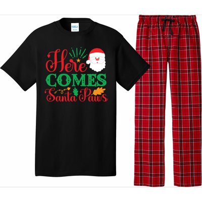 Here Comes Santa Claus Or Paws Christmas Things Gift Pajama Set