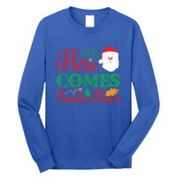 Here Comes Santa Claus Or Paws Christmas Things Gift Long Sleeve Shirt