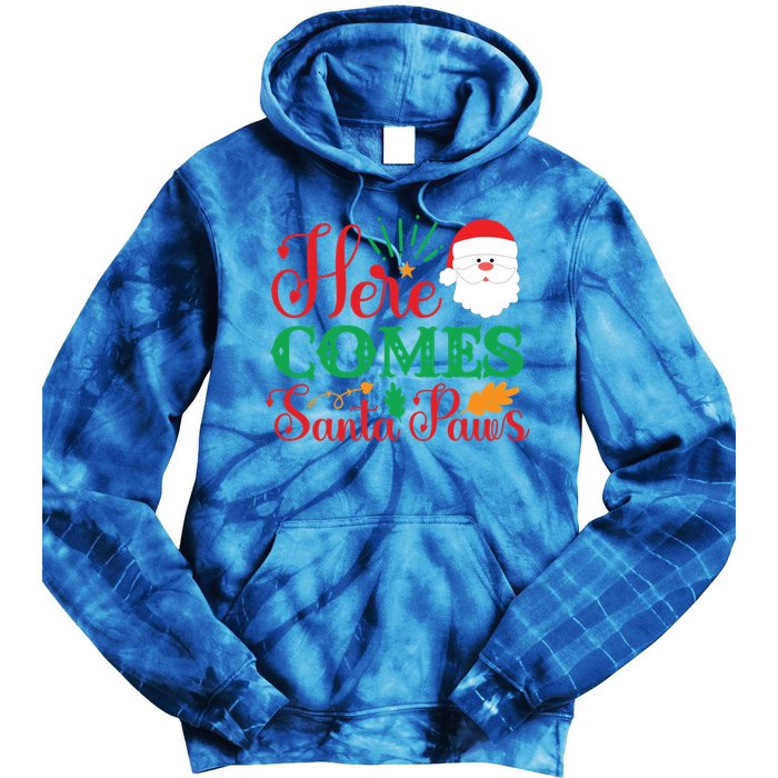 Here Comes Santa Claus Or Paws Christmas Things Gift Tie Dye Hoodie