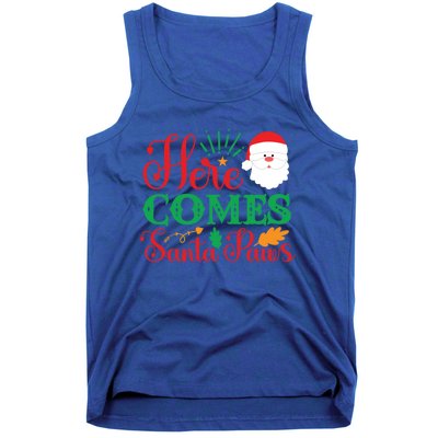 Here Comes Santa Claus Or Paws Christmas Things Gift Tank Top