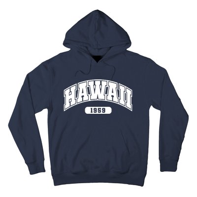 Hawaii Collegiate Style 1959 Hoodie