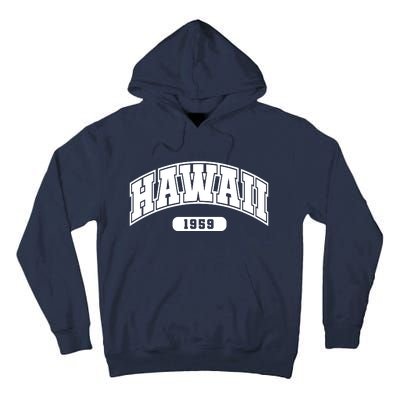 Hawaii Collegiate Style 1959 Tall Hoodie