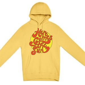 Here Comes The Sun Summer Beach Retro Premium Pullover Hoodie