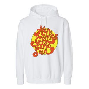 Here Comes The Sun Summer Beach Retro Garment-Dyed Fleece Hoodie