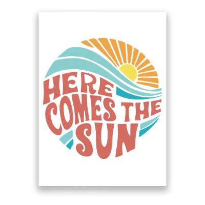 Here Comes The Sun  Baby Summer Beach Poster