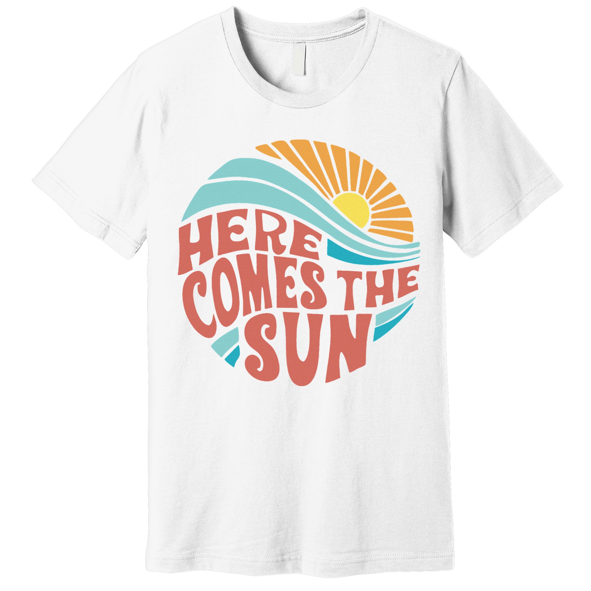 Here Comes The Sun  Baby Summer Beach Premium T-Shirt