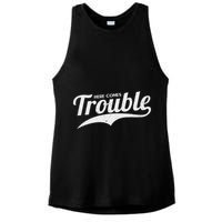 Here Comes Trouble Funny Trouble Maker Ladies PosiCharge Tri-Blend Wicking Tank