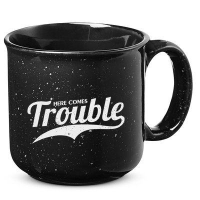 Here Comes Trouble Funny Trouble Maker 15oz Campfire Ceramic Mug