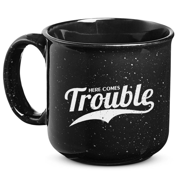 Here Comes Trouble Funny Trouble Maker 15oz Campfire Ceramic Mug