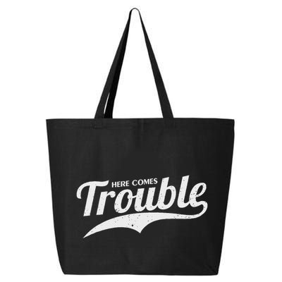 Here Comes Trouble Funny Trouble Maker 25L Jumbo Tote