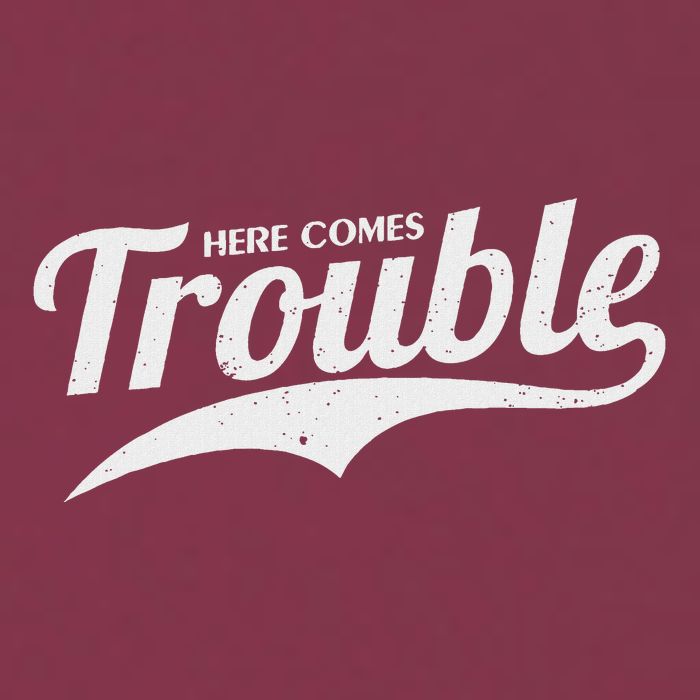 Here Comes Trouble Funny Trouble Maker 16oz Travel Tumbler