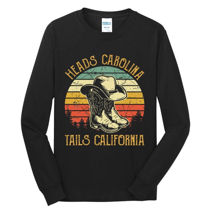 Heads Carolina Tail California Western Cowgirl Country Music Tall Long Sleeve T-Shirt