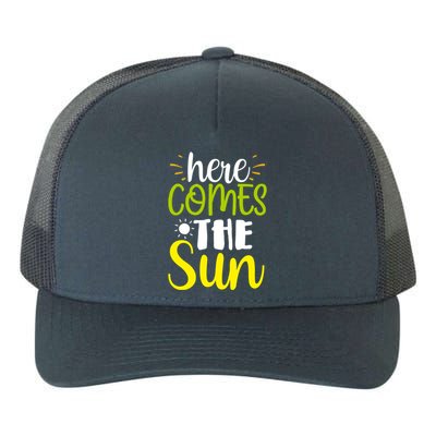 Here Comes The Sun Bring It On Sunshine Sunny Days Summer Gift Yupoong Adult 5-Panel Trucker Hat