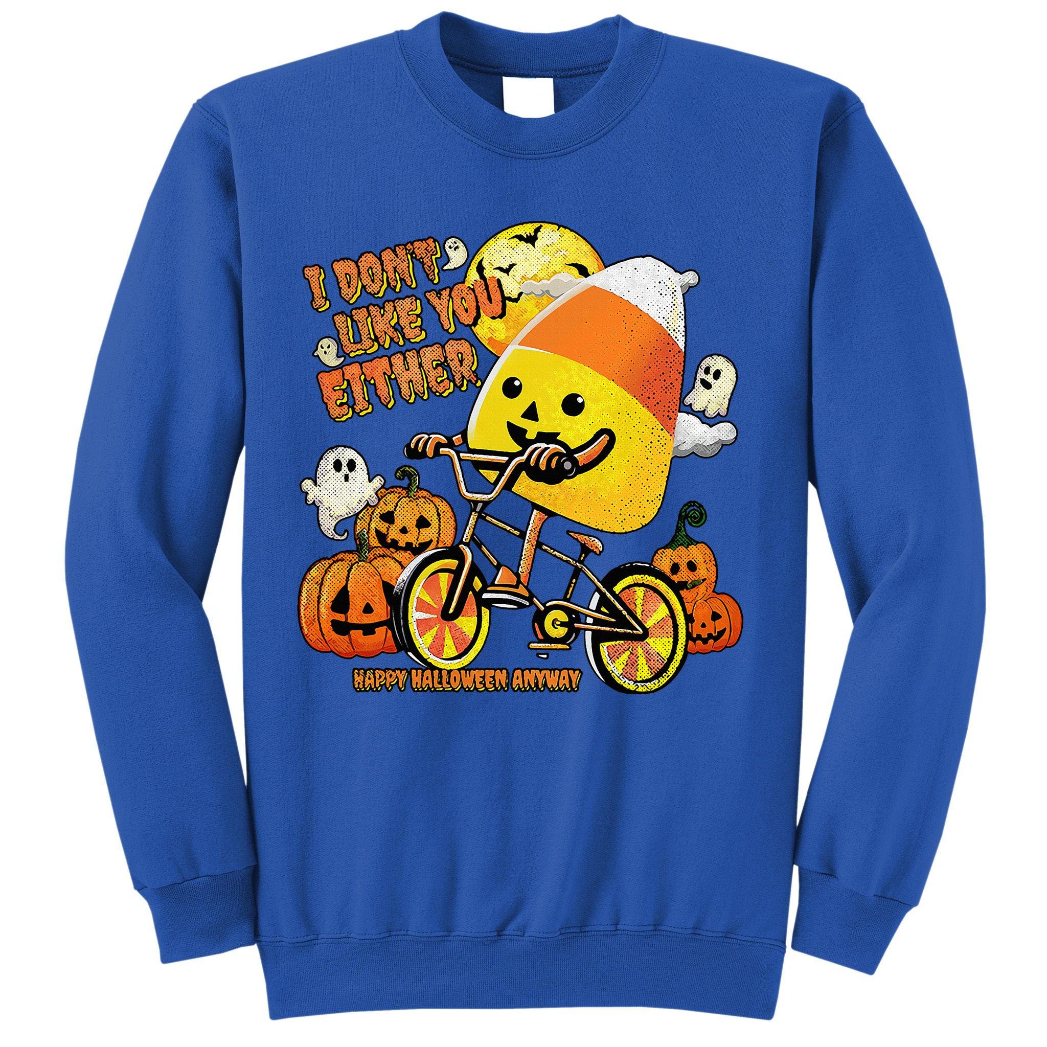 Halloween Costume Team Candy Corn I DonT Like You Either Sweatshirt