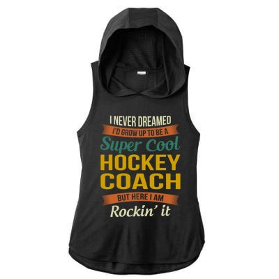 Hockey Coach Thank You Funny Gift Funny Appreciation Gift Ladies PosiCharge Tri-Blend Wicking Draft Hoodie Tank