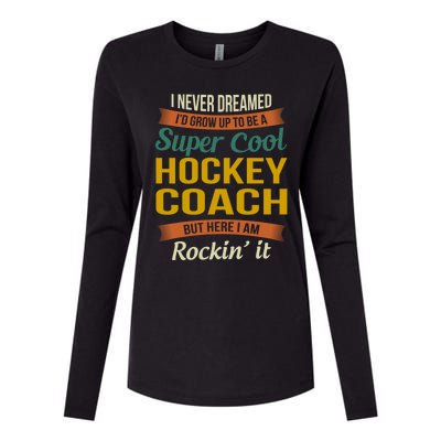 Hockey Coach Thank You Funny Gift Funny Appreciation Gift Womens Cotton Relaxed Long Sleeve T-Shirt