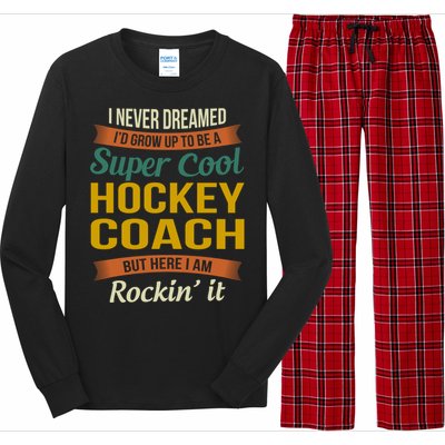 Hockey Coach Thank You Funny Gift Funny Appreciation Gift Long Sleeve Pajama Set