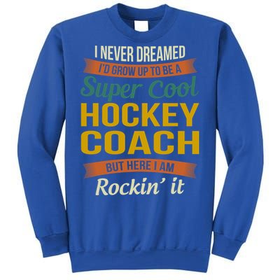 Hockey Coach Thank You Funny Gift Funny Appreciation Gift Sweatshirt