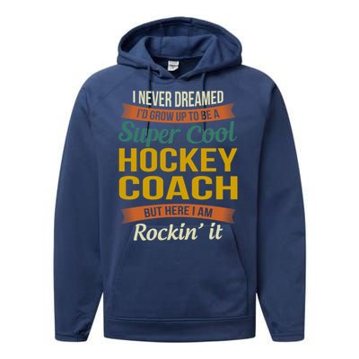 Hockey Coach Thank You Funny Gift Funny Appreciation Gift Performance Fleece Hoodie