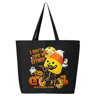 Halloween Costume Team Candy Corn I DonT Like You Either 25L Jumbo Tote