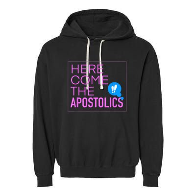 Here Come The Apostolics NAYC23 Garment-Dyed Fleece Hoodie