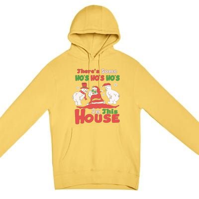 Theres Some Hos In This House Funny Santa, Funny Christmas,Christmas Gift, Christmas In July Premium Pullover Hoodie