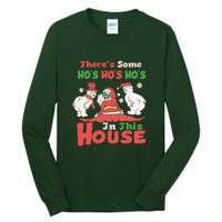 Theres Some Hos In This House Funny Santa, Funny Christmas,Christmas Gift, Christmas In July Tall Long Sleeve T-Shirt