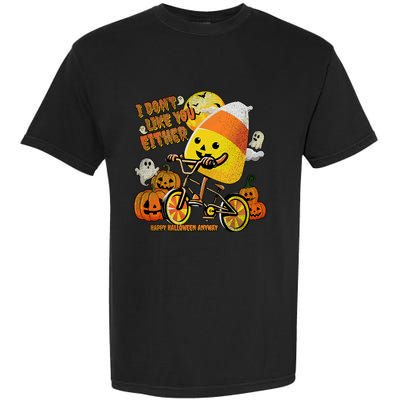 Halloween Costume Team Candy Corn I DonT Like You Either Garment-Dyed Heavyweight T-Shirt