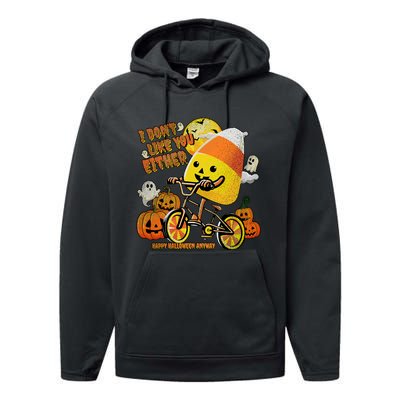 Halloween Costume Team Candy Corn I DonT Like You Either Performance Fleece Hoodie