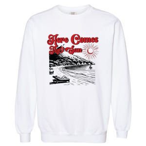 Here Comes The Sun Summer Garment-Dyed Sweatshirt