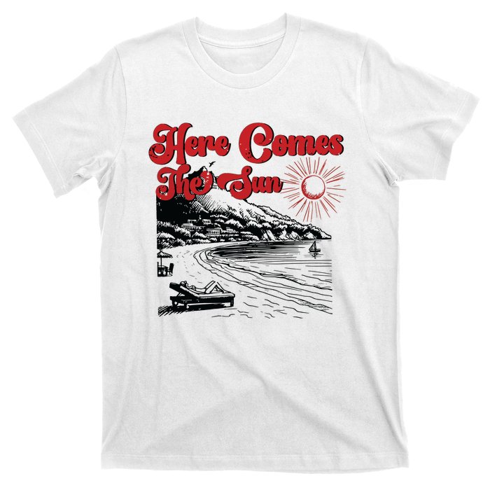 Here Comes The Sun Summer T-Shirt