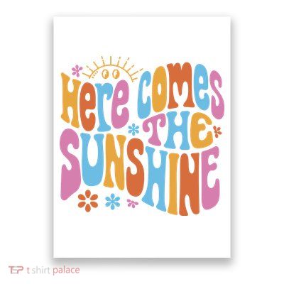 Here Comes The Sunshine Colorful Retro Poster