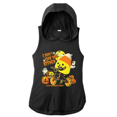 Halloween Costume Team Candy Corn I DonT Like You Either Ladies PosiCharge Tri-Blend Wicking Draft Hoodie Tank