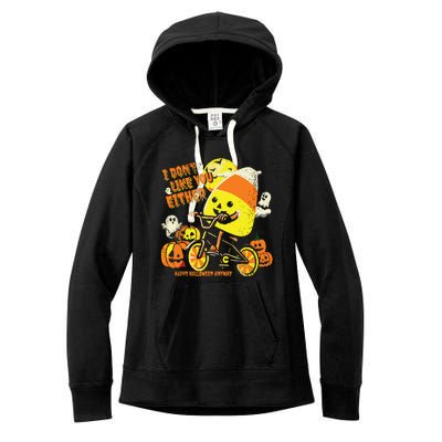 Halloween Costume Team Candy Corn I DonT Like You Either Women's Fleece Hoodie