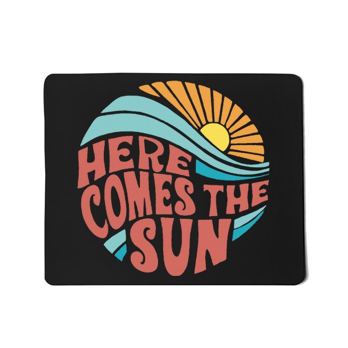 Here Comes The Sun Summer Beach Mousepad