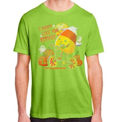 Halloween Costume Team Candy Corn I DonT Like You Either Gift Adult ChromaSoft Performance T-Shirt