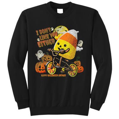 Halloween Costume Team Candy Corn I DonT Like You Either Gift Sweatshirt