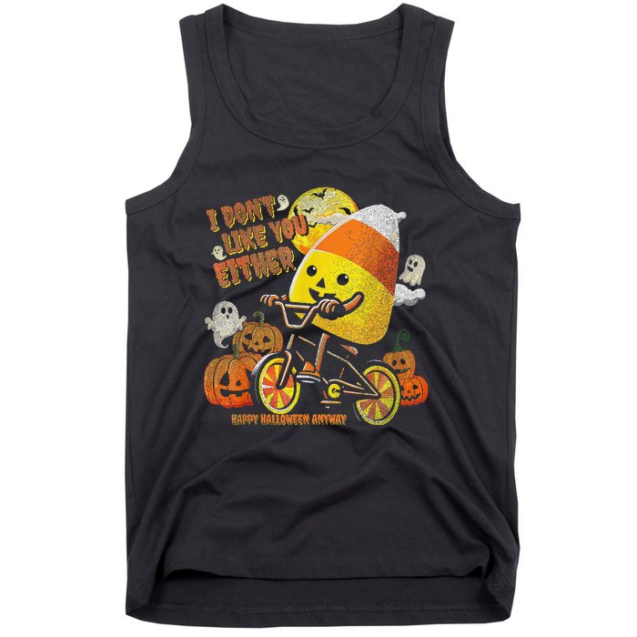 Halloween Costume Team Candy Corn I DonT Like You Either Gift Tank Top